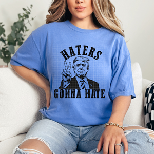 Pre Order - Haters Gonna Hate